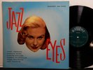 Jazz Eyes LP REGENT RMG 6056 MONO DG 1958 BYRD FULLER FLANAGAN JENKINS WATKINS
