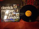 DERRICK MORGAN - DERRICK MORGAN IN LONDON.
