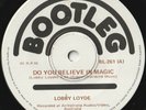 LOBBY LOYDE 45: DO YOU BELIEVE IN MAGIC + 1  AUSSIE  BOOTLEG 261  NM & MINT 1975