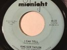 GARAGE MOD R&B King Size Taylor & The Dominoes I CAN TELL Midnight 45 rare