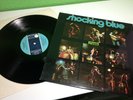 * Shocking Blue ?– 3rd Album  Metronome ?– MLP 15 410 Germany 1971