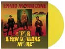 Ennio Morricone - For A Few Dollars More (Soundtrack) 10'' Yellow Vinyl RSD