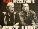 Ben Harper With Charlie Musselwhite ?– Get Up  2013 LP 1st Press w/ Insert NM