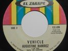 AUGUSTINE RAMIREZ Vehicle 45 El Zarape TEX-MEX LATIN SOUL MOD PSYCH FUNK HEAR ?