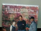 THE STANLEY CLARKE TRIO - 180 GRAM 2LP -  JAZZ IN THE GARDEN - STILL SEALED