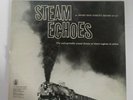 Vintage Steam Echoes Railroad Sound Drama LP Vinyl Record