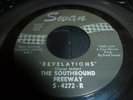 The Southbound Freeway Revelations Swan 4272 Psych/rocker northern soul 7