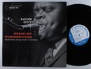 STANLEY TURRENTINE Look Out  BLUE NOTE LP mono w 63rd RVG