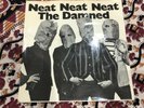The Damned Neat Neat Neat UK 7