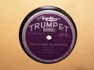 TRUMPET 78 RECORD 172/WILLIE LOVE/FEED MY BODY TO THE FISHES/FALLING RAIN/ EX+