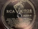 RARE 78 BENNY GOODMAN AND HIS ORCHESTRA SING, SING, SING RCA VICTOR 36205 MINT-