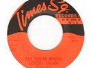 Doo Wop THE TIMETONES House Where Lovers Dream TIMES SQUARE Rare Original 45 VG+