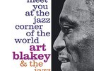 Art Blakey and The Jazz Messengers - Meet You At Jazz Corner Of The World Vol. 1