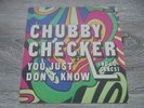 Chubby Checker - You Just Don't Know 1978 SPAIN 45 LONDON NORTHERN SOUL