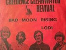 Creedence Clearwater Revival- Bad moon rising - Israeli rare pressing 1970