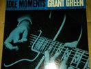 Grant Green Idle Moments Blue Note 4154 Van Gelder Microgroove High Fidelity LP