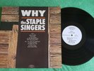 THE STAPLE SINGERS - WHY (AM I TREATED SO BAD) - NM 1966 EPIC WL PROMOTIONAL LP.