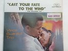 Vince Guaraldi Trio Cast Your Fate To The Wind Vinyl Record