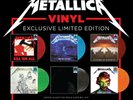 Metallica 6 OF THE Color Vinyls. - Sealed- Pre Release-ships end JAN