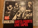 Broilers Santa Muerte Live Tapes Vinyl Ltd. Edition Signiert
