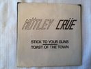 Motley Crue - Stick to Your Guns/Toast of the Town - G/M-