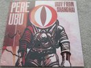 PERE UBU - LADY FROM SHANGHAI - NEW DOUBLE LP