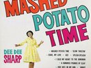 DEE DEE SHARP * MASHED POTATO TIME LP * R&B CLASSIC NORTHERN SOUL ??