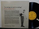 BARNEY KESSEL Vol 3 To Swing Or Not To Swing LP CONTEMPORARY C3513 MONO DG 1956