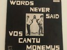 Vos Cantu Monemus WORDS NEVER SAID Rare Private Folk Psych LP Canticle Original