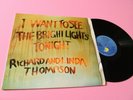 RICHARD AND LINDA THOMPSON LP I WANT TO SEE UK NM   LAMINATED COVER