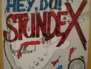 STUNDE X - Hey, Du  - GER Vinyl Mini-Album 1985 - VERY GOOD PLUS