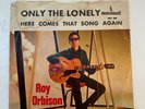 Roy Orbison Only the Lonely  