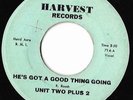Unit Two Plus 2 on Harvest 714-Garage Rock-He's Got a Good Thing Going/Wh-LISTEN