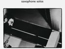 Evan Parker – Saxophone Solos (Vinyl) ROKURE010