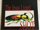 The Jesus Lizard: Shot Limited Edition Red Vinyl 12