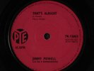 JIMMY POWELL: that's alright / i'm looking for a woman Pye Records 7