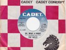 The DELLS Oh, What A Night / Believe Me 45 [DJ Copy]  SirH70