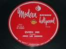 JOHN LEE HOOKER 78 RPM Modern Hollywood 814 Queen Bee/John L?s House Rent Boogie