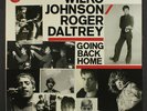 WILKO JOHNSON / ROGER DALTREY: going back home CHESS / UNIVERSAL 12