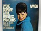 EYDIE GORME TRIO LOS PANCHOS AMOR GREAT LOVE SONGS IN SPANISH VG+/VG LP US VINYL