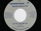 Modern Soul Boogie 45 MAXINE SINGLETON You Can't Run... CONNECTION VG+/VG++ HEAR