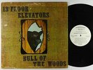 13th Floor Elevators - Bull Of The Woods LP - International Artists PROMO