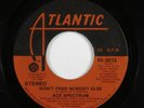 70s/Sweet Soul 45 ACE SPECTRUM Don't Send Nobody Else ATLANTIC HEAR