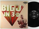 Big Jay McNeely - Big Jay In 3-D LP - King No Crown DG