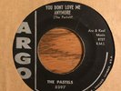 THE PASTELS - YOU DON'T LOVE ME ANY MORE, ARGO 5297, 45 RPM, 1958, DOO WOP