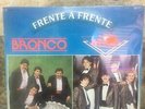 LP VINYL BRONCO & LOS MIER.- FRENTE A FRENTE FACTORY SEALED