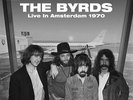 THE BYRDS LIVE IN AMSTERDAM 1970 NEW SEALED BLACK VINYL LP IN STOCK