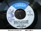 JEAN WELLS promo 'With My Love & What You've Got' VG+ ORIGINAL Northern Soul 45