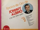 Johnny Albino ?– Epoca de Oro Vol. 2 LP Vinyl Bolero Tango Latin Verne US VG+