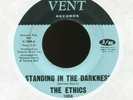 ETHICS Standing in the Darkness Way Love Goes Vent Northern Sweet Soul 45 Hear